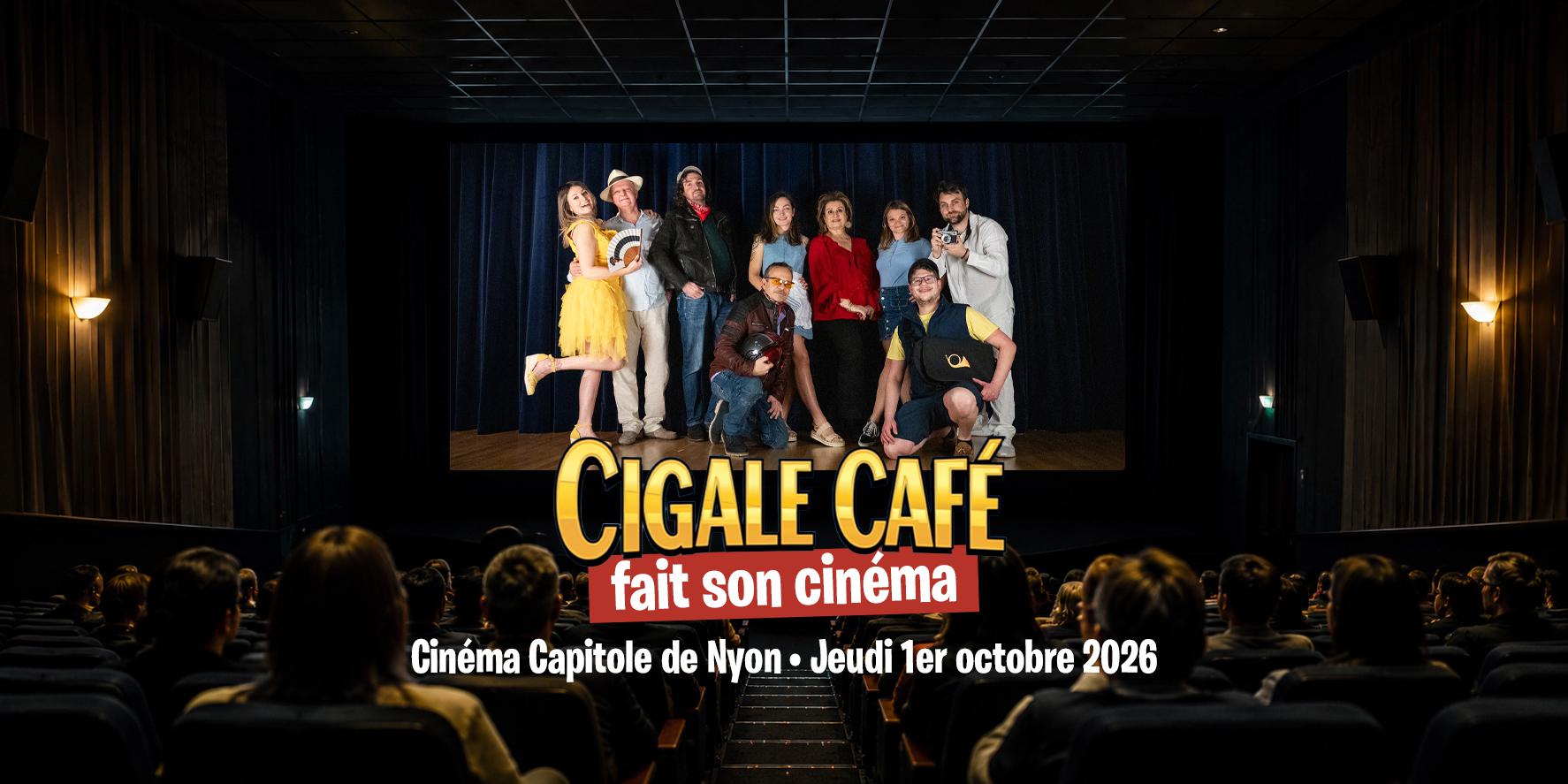 Cigale Café fait son cinéma